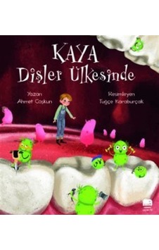 Kaya Dişler Ülkesinde / Ahmet Coşkun Kaya Dişler Ülkesinde / Ahmet Coşkun