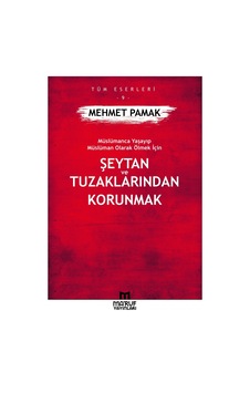 Şeytan Ve Tuzaklarından Korunmak Mehmet Pamak Maruf Yayınları Şeytan Ve Tuzaklarından Korunmak Mehmet Pamak Maruf Yayınları