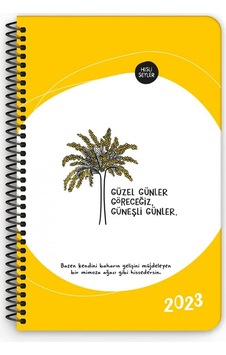 Hisli Şeyler 2023 13x19,5cm Haftalık Ajanda - Güzel Günler Göreceğiz Sarı / 831254 Renkli Hisli Şeyler 2023 13x19,5cm Haftalık Ajanda - Güzel Günler Göreceğiz Sarı / 831254 Renkli