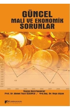 Güncel Mali ve Ekonomik Sorunlar Ahmet Fazıl 2.EL