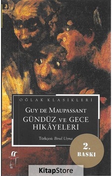 Gündüz ve Gece Hikayeleri - Guy De Maupassant - Oğlak Yayıncılık