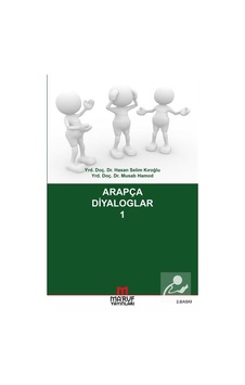 Arapça Diyaloglar - 1 - Hasan Selim Kıroğlu - Musab Hamod - E Yazı Yayınları Arapça Diyaloglar - 1 - Hasan Selim Kıroğlu - Musab Hamod - E Yazı Yayınları