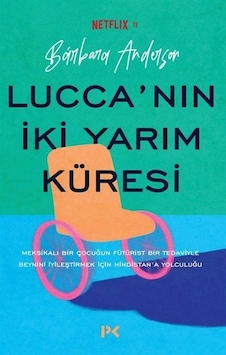 Lucca'nın İki Yarım Küresi / Barbara Anderson Lucca'nın İki Yarım Küresi / Barbara Anderson