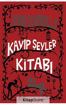 Kayıp Şeyler Kitabı / John Connolly Kayıp Şeyler Kitabı / John Connolly