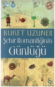 Şehir Romantiğinin Günlüğü - Buket Uzuner Cep Boy 1.baskı Şehir Romantiğinin Günlüğü - Buket Uzuner Cep Boy 1.baskı