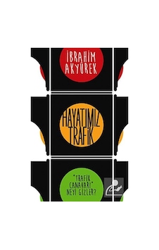 Hayatımız Trafik - İbrahim Akyürek - Cinius Hayatımız Trafik - İbrahim Akyürek - Cinius