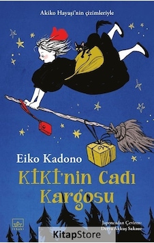 Kitapstore Kiki'nin Cadı Kargosu 1 - Eiko Kadono