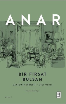 Bir Fırsat Bulsam / Anar