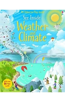 See Inside Weather & Climate - Usborne See Inside Weather & Climate - Usborne