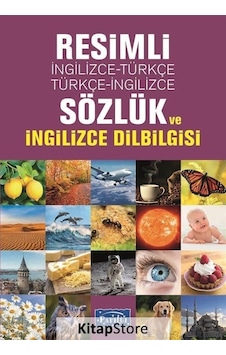 Resimli İngilizce - Türkçe Türkçe - İngilizce Sözlük ve İngilizce Dilbilgisi- Parıltı Yayınları