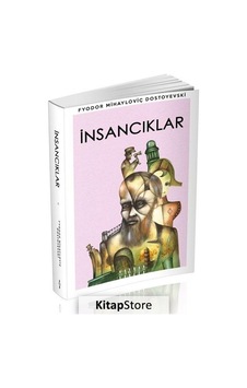 İnsancıklar - Fyodor Mihayloviç Dostoyevski - Mahzen İnsancıklar - Fyodor Mihayloviç Dostoyevski - Mahzen
