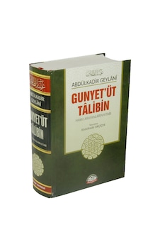 Gunyet'üt Talibin - Abdülkadir Geylani - Sağlam Yayınevi Gunyet'üt Talibin - Abdülkadir Geylani - Sağlam Yayınevi