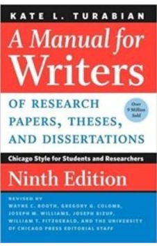 A Manual For Writers Of Research Papers, Theses And Dissertations 9780226430577 A Manual For Writers Of Research Papers, Theses And Dissertations 9780226430577