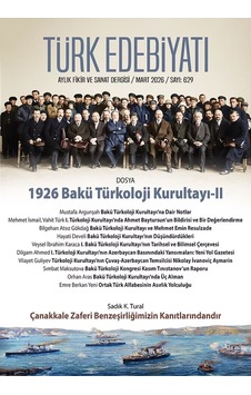 Türk Edebiyatı Dergi 629.sayı Mart 2026