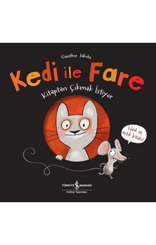 Kedi ile Fare Kitaptan Çıkmak İstiyor - Günther Jakobs - İş Bankası Kültür Yayınları Kedi ile Fare Kitaptan Çıkmak İstiyor - Günther Jakobs - İş Bankası Kültür Yayınları