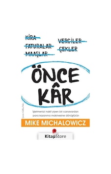Önce Kar / Mike Michalowicz Önce Kar / Mike Michalowicz