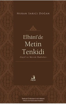 Elbanî'de Metin Tenkidi / Nuran Sarıcı Doğan Elbanî'de Metin Tenkidi / Nuran Sarıcı Doğan