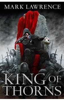 King Of Thorns broken Empire 2/3 King Of Thorns broken Empire 2/3