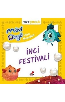 TRT Çocuk - İnci Festivali - Mavi Dünya'dan Masallar- Erdem Çocuk TRT Çocuk - İnci Festivali - Mavi Dünya'dan Masallar- Erdem Çocuk