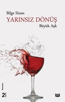 Yarınsız Dönüş Büyük Aşk - Bilge Sinan - Vaveyla Yarınsız Dönüş Büyük Aşk - Bilge Sinan - Vaveyla