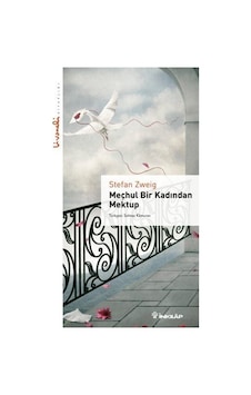 Meçhul Bir Kadından Mektup - Livaneli Kitaplığı - Stefan Zweig - İnkılap Kitabevi