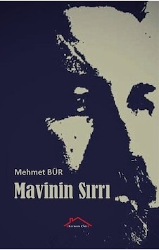 Mavinin Sırrı - Mehmet Bür - Kırmızı Çatı Mavinin Sırrı - Mehmet Bür - Kırmızı Çatı