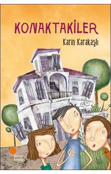 Konaktakiler/Karin Karakaşlı Konaktakiler/Karin Karakaşlı