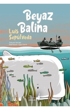 Beyaz Balina / Luis Sepulveda