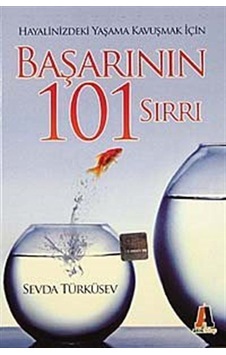 Başarının 101 Sırrı / Sevda Türküsev Başarının 101 Sırrı / Sevda Türküsev