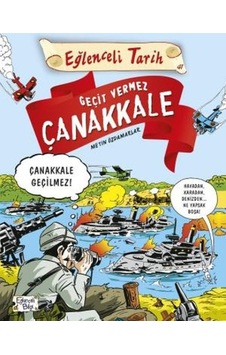Geçit Vermez Çanakkale - Eğlenceli Tarih - Ybve-668777 Geçit Vermez Çanakkale - Eğlenceli Tarih - Ybve-668777