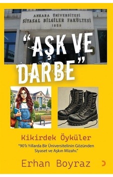Aşk Ve Darbe / Erhan Boyraz Aşk Ve Darbe / Erhan Boyraz