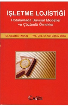 İşletme Lojistiği - Çağatan Taşkın - Alfa Aktüel İşletme Lojistiği - Çağatan Taşkın - Alfa Aktüel