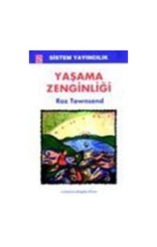 Yaşama Zenginliği / Roz Townsend Yaşama Zenginliği / Roz Townsend