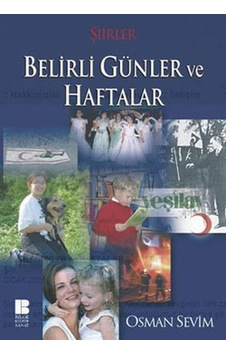 Milli Bayramlar ve Önemli Günler Şiirleri - Osman Sevim - Bilge Kültür Sanat