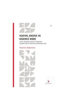 Sosyal Medya ve Mülteci Krizi Sosyal Medyanın Ürdün ve Türkiye... Sosyal Medya ve Mülteci Krizi Sosyal Medyanın Ürdün ve Türkiye...