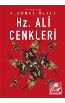 Hz. Ali Cenkleri / N. Ahmet Özalp 9789752448148 Hz. Ali Cenkleri / N. Ahmet Özalp 9789752448148