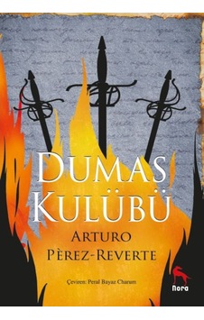 Dumas Kulübü - Arturo Perez Reverte - Nora