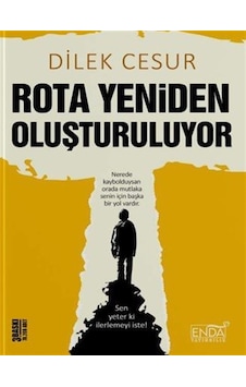 Rota Yeniden Oluşturuluyor / Dilek Cesur Rota Yeniden Oluşturuluyor / Dilek Cesur