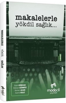 Makalelerle Yökdil Sağlık Bilimleri Modadil Yayınları Modadil Yayınları Komisyon Makalelerle Yökdil Sağlık Bilimleri Modadil Yayınları Modadil Yayınları Komisyon