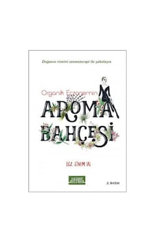 Organik Eczanemin Aroma Bahçesi - Sinem Us - Libros Kitap