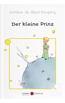 Der Kleine Prinz - Antoine de Saint-Exupery - Karbon Kitaplar