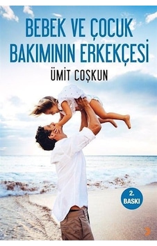 Bebek Ve Çocuk Bakımının Erkekçesi Sku: Zeusstk036e613c00