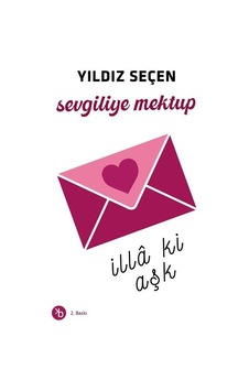 Sevgiliye Mektup / Yıldız Seçen