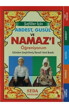 Şafiiler İçin Abdest Gusül ve Namaz'ı Öğreniyorum (Cep Boy  - Kod: 135)  - Abdusselam Kartal  - Seda Yayınları