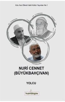 Yolcu / Nuri Cennet Büyükbahçıvan Yolcu / Nuri Cennet Büyükbahçıvan