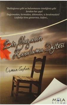 Bir Yazarın Karalama Defteri - Osman Coşkun - Mola Kitap