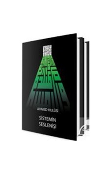 Sistemin Seslenişi 2 - Ahmed Hulusi - Kitsan Yayınevi
