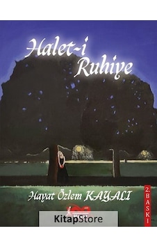 Halet-i Ruhiye Ciltli / Hayat Özlem Kayalı Halet-i Ruhiye Ciltli / Hayat Özlem Kayalı