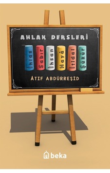 Çocuklar için Ahlak Dersleri / Atıf Abdurreşid
