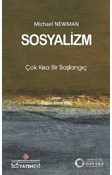 Sosyalizm: Çok Kısa Bir Başlangıç - Michael Newman - İstanbul Kültür Üniversitesi Sosyalizm: Çok Kısa Bir Başlangıç - Michael Newman - İstanbul Kültür Üniversitesi